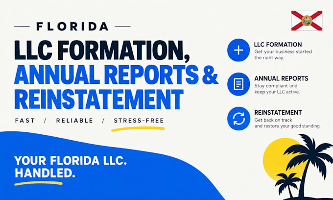handle florida llc formation, annual reports, and reinstatement