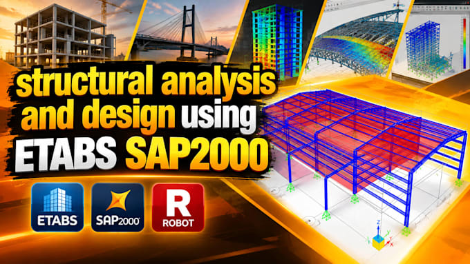 do structural analysis and design using etabs and sap2000