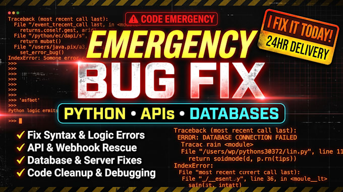 fix your broken python script, API, or database today