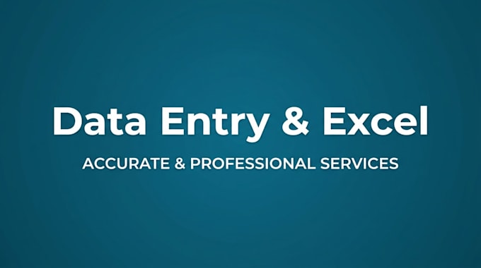 do professional data entry, copy paste, excel,
