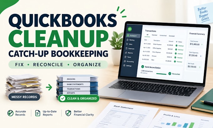 clean up and catch up your quickbooks bookkeeping