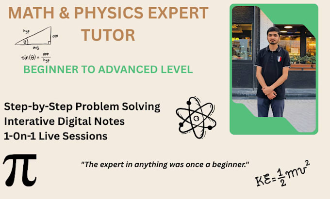 tutor you in math and physics to boost grades