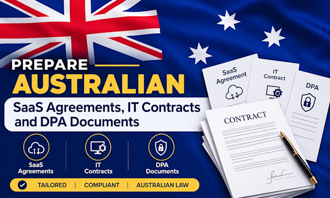 prepare australian saas agreements, IT contracts and dpa documents