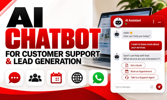 build chatbot for customer support, lead generation and appointment booking