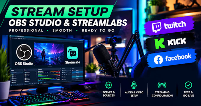 setup obs studio and streamlabs for twitch, kick and facebook streaming