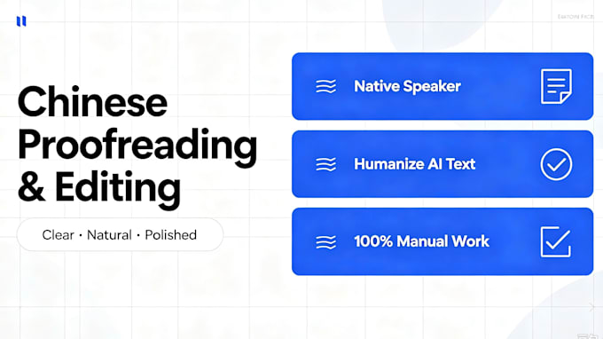 proofread, edit,and polish your chinese text