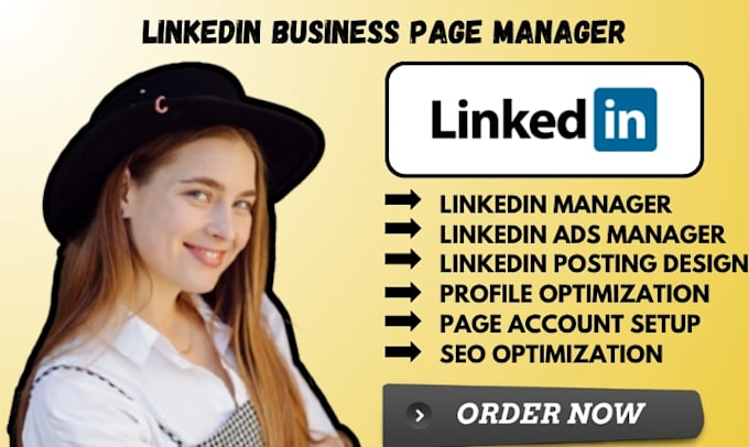 be your linkedin manager for profile page optimization posting ads setup