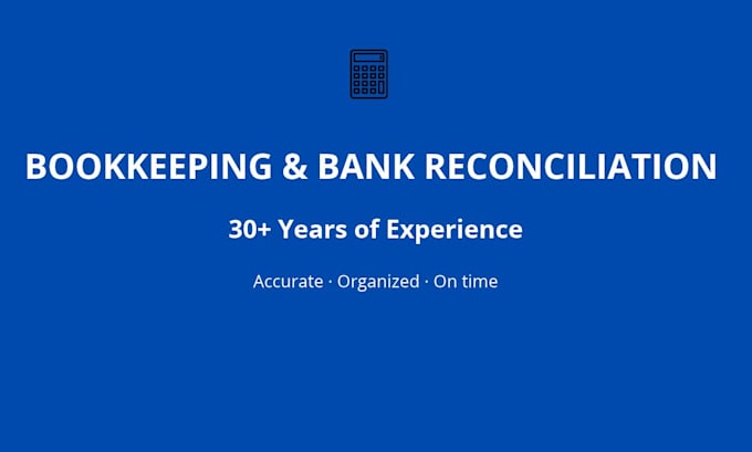 do bookkeeping and bank reconciliation for your small business