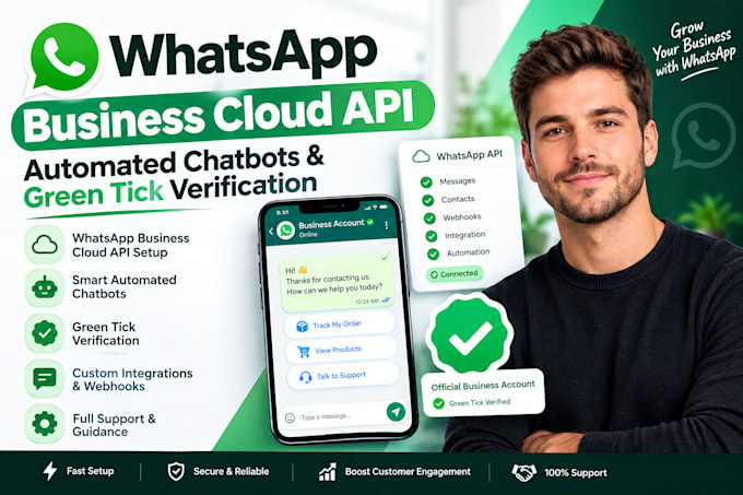 setup whatsapp business cloud API, automated chatbots,and greentick verification