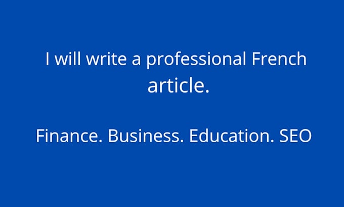 write professional french articles conten and resumes