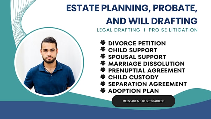 handle your trust, wills, probate petitions, and estate documents