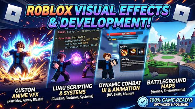 create custom roblox vfx anime combat scripting UI animation and battleground