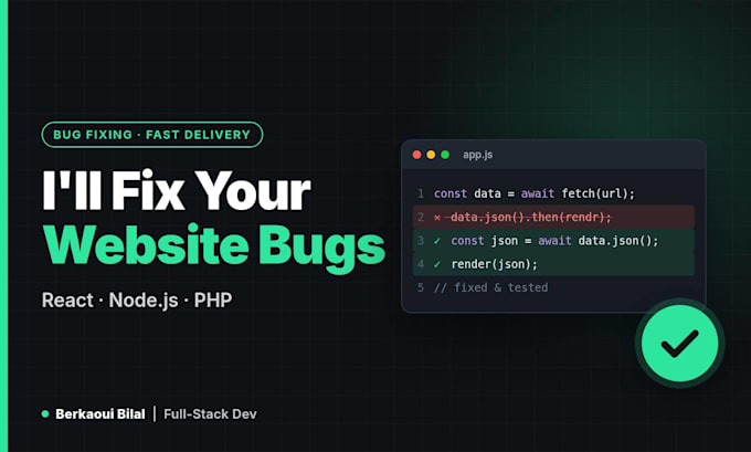 fix bugs and errors in your react nodejs or PHP website