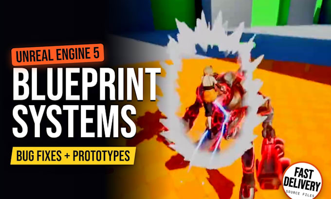be your unreal engine developer for ue5 blueprints and bug fixing