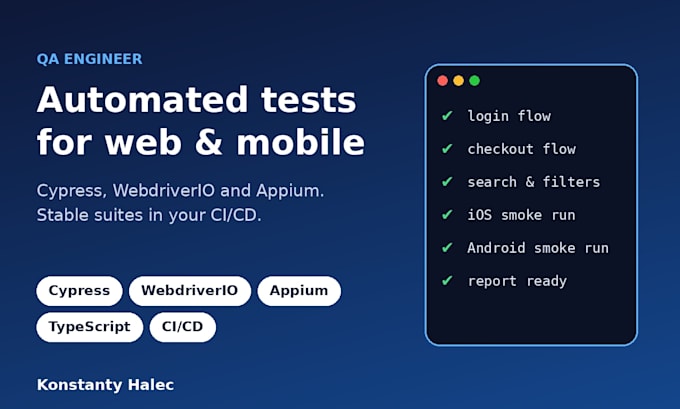automate your web and mobile tests with cypress, webdriverio or appium