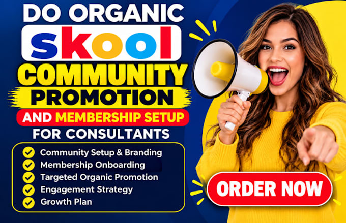 organic skool community promotion and membership setup for consultants