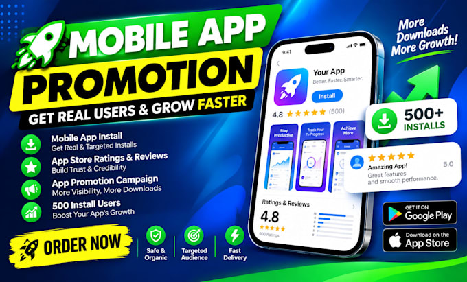 mobile app promotion, mobile app install, app 500 install, users rating review