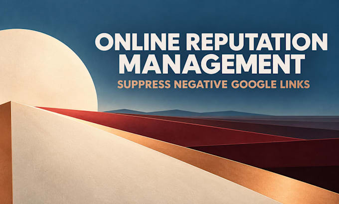 do online reputation management, ORM, services to suppress negative links