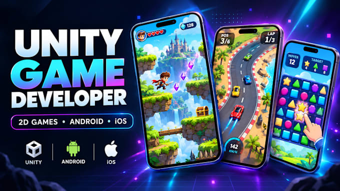 be your expert unity game developer for 2d android and ios games