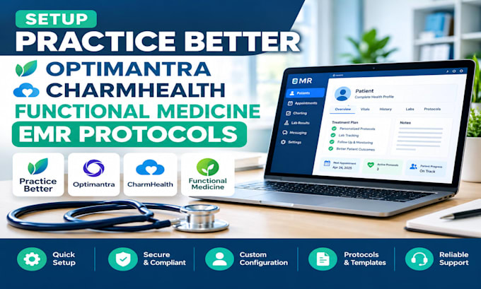 setup practice better optimantra charmhealth functional medicine emr protocols