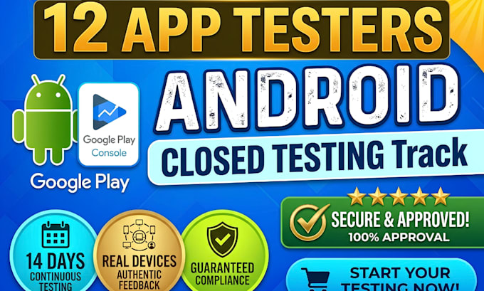 12 testers for app user testing, and game testing closed testing app testing