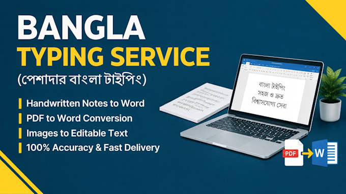 do professional bangla typing from handwritten notes or pdf
