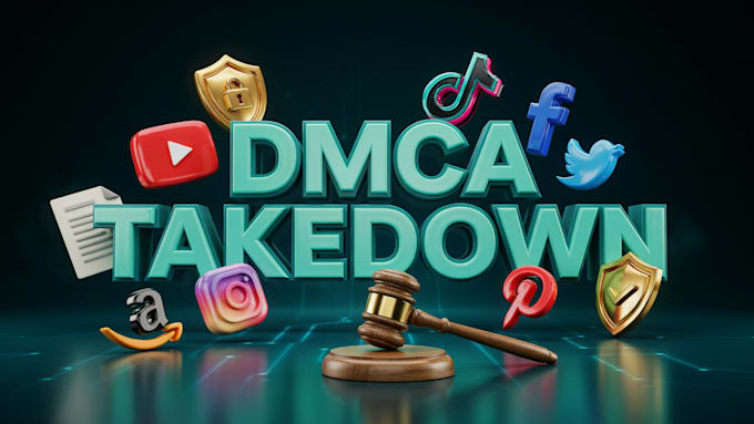 send dmca takedown requests to remove copyright,leaked and defaming content