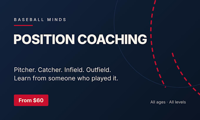 train you with a baseball coach who played your exact position