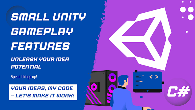 create small gameplay mechanics for your unity game