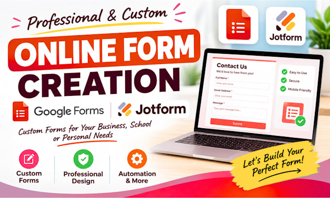 create professional jotform and google forms with automation