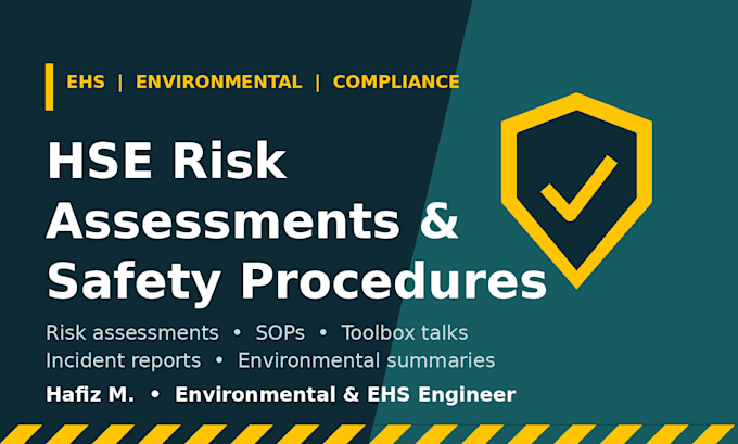 write your hse risk assessment, safety procedures and ehs documents