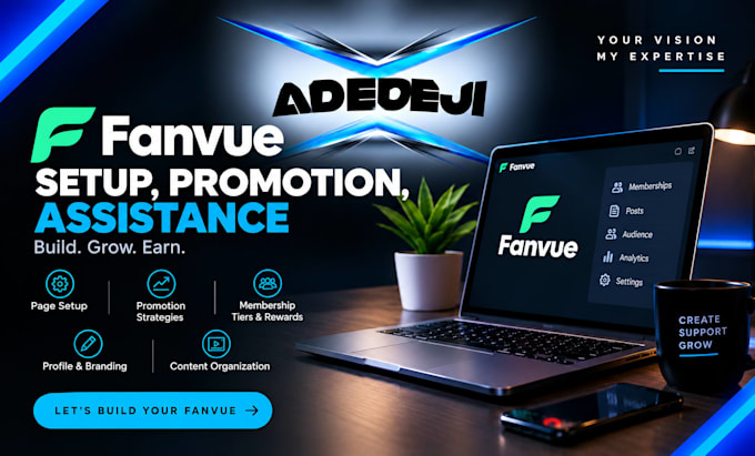 do fanvue setup, promotion, assistance