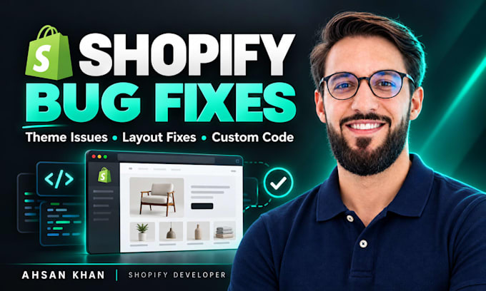fix shopify bugs, theme errors and mobile responsive issues