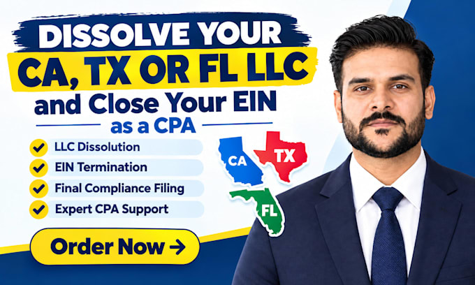 dissolve your ca tx or fl llc and close your ein as a CPA