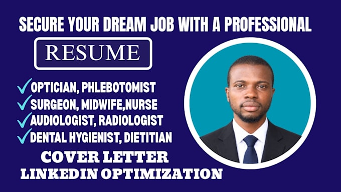 write an ats optimized healthcare resume and professional CV