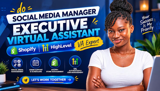 social media manager executive admin virtual assistant shopify ghl VA expert