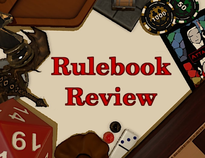 review your tabletop game rulebook