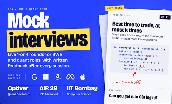 conduct mock coding ,tech and quant interviews as an optiver quant dev