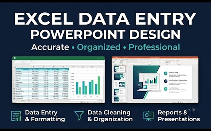 excel data entry and powerpoint presentation design