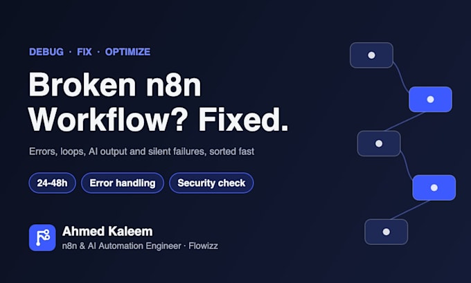 fix, debug and optimize your n8n workflows and ai automations
