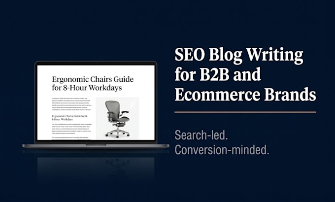 write SEO blog posts for b2b and ecommerce brands