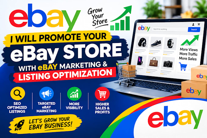 promote your ebay store with ebay marketing and listing optimization