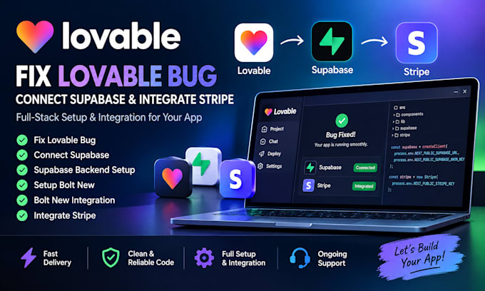 fix lovable bug, connect supabase backend, setup bolt new, and integrate stripe