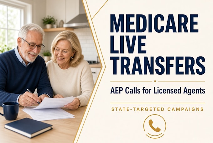 provide medicare live transfers aep leads, senior insurance calls, warm transfer