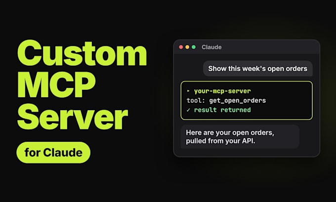 build a custom mcp server or claude connector for your API or database
