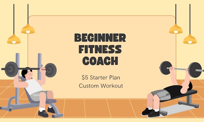 create a personalized workout plan and fitness plan for beginners