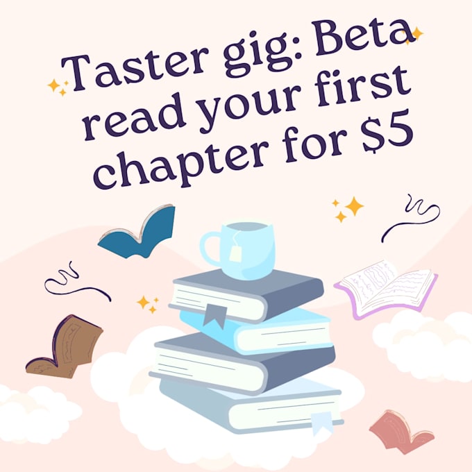 beta read the first chapter for 5 dollars as a taster for my services