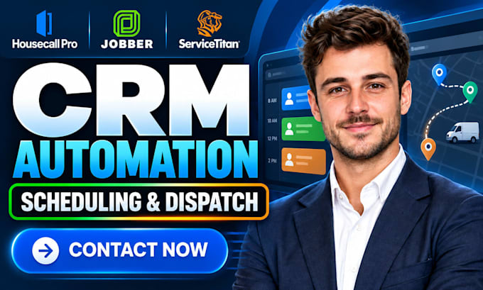 setup housecall pro jobber servicetitan CRM automation scheduling and dispatch