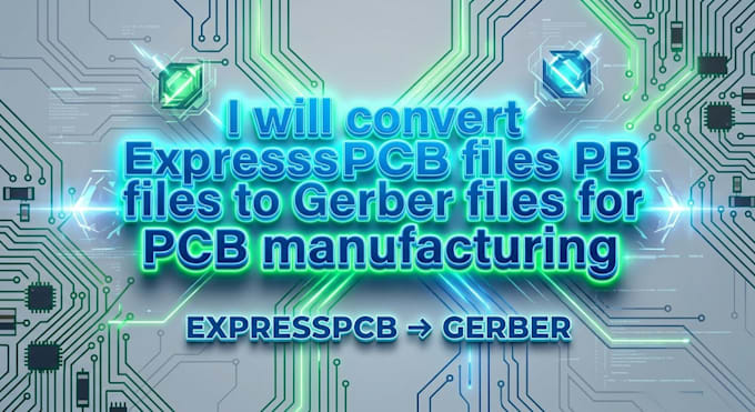 convert expresspcb files to gerber files for manufacturing