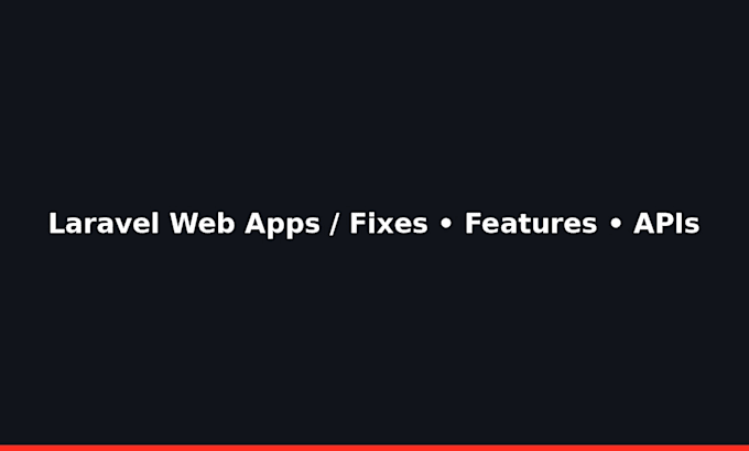 build or fix your laravel web app
